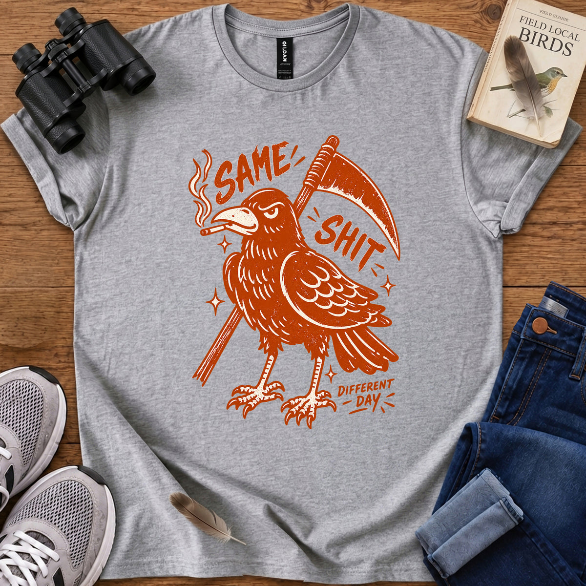 Same Shit Different Day T Shirt