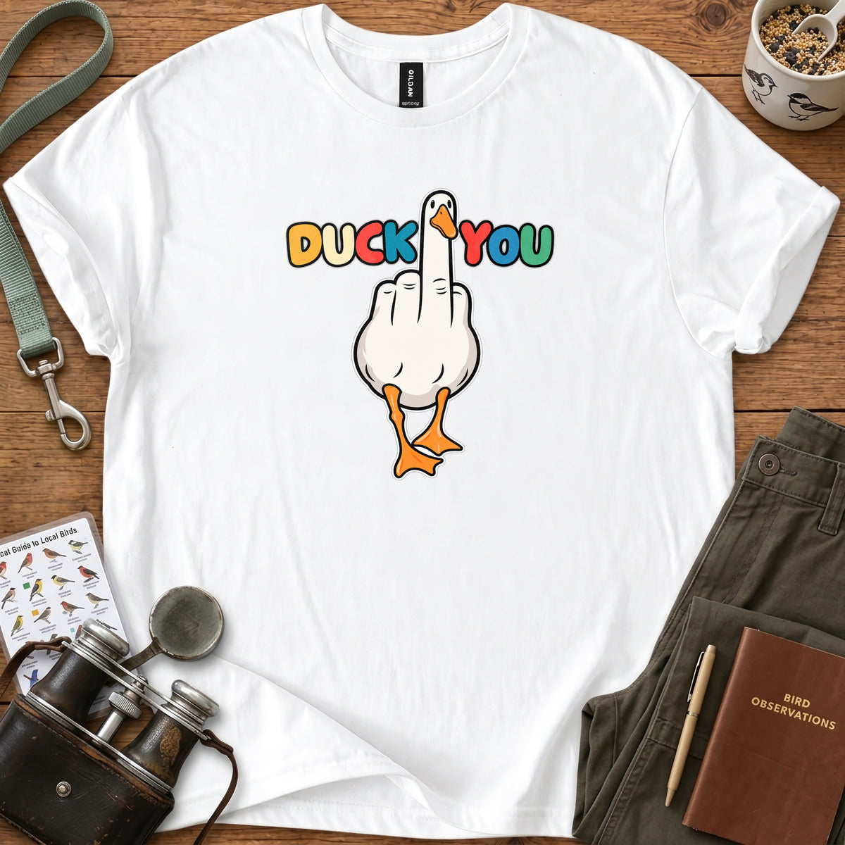 Duck You T Shirt