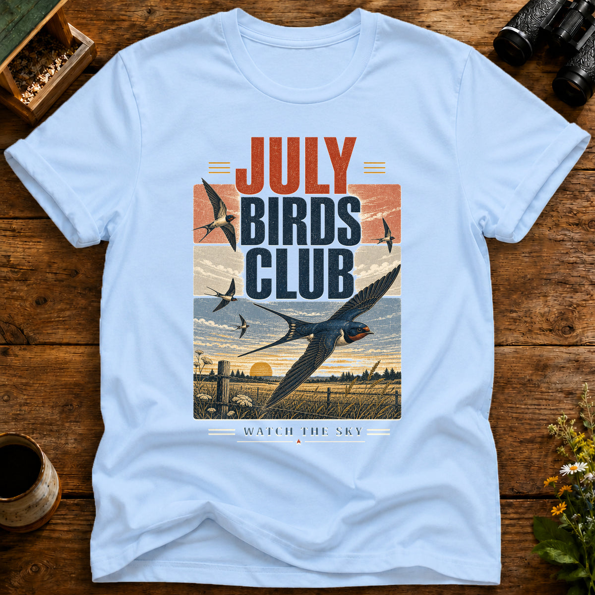 July Birds Watch T Shirt
