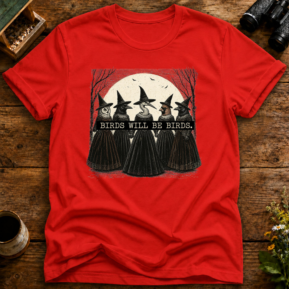 Birds Will Be Birds T Shirt