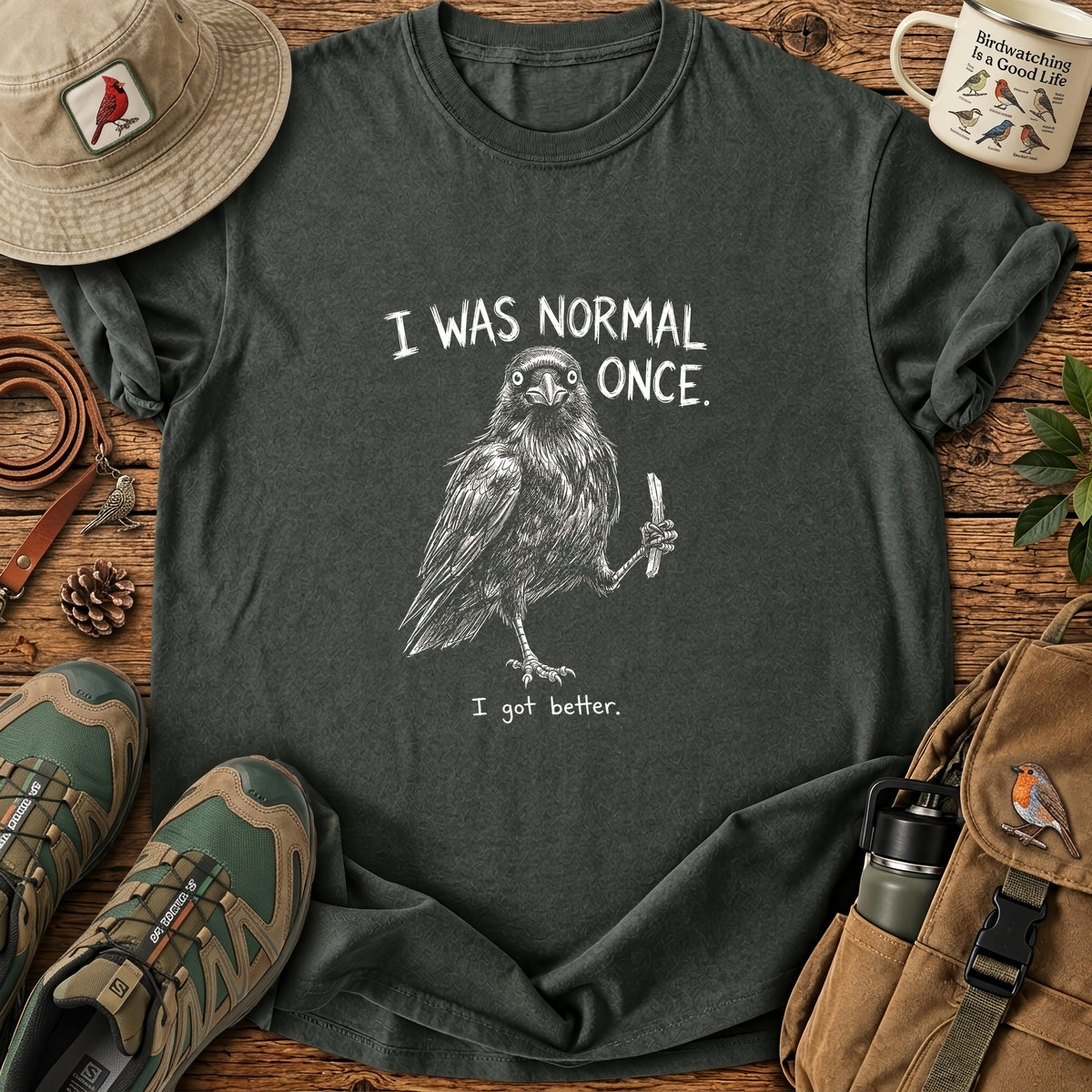 I Was Normal Once T Shirt