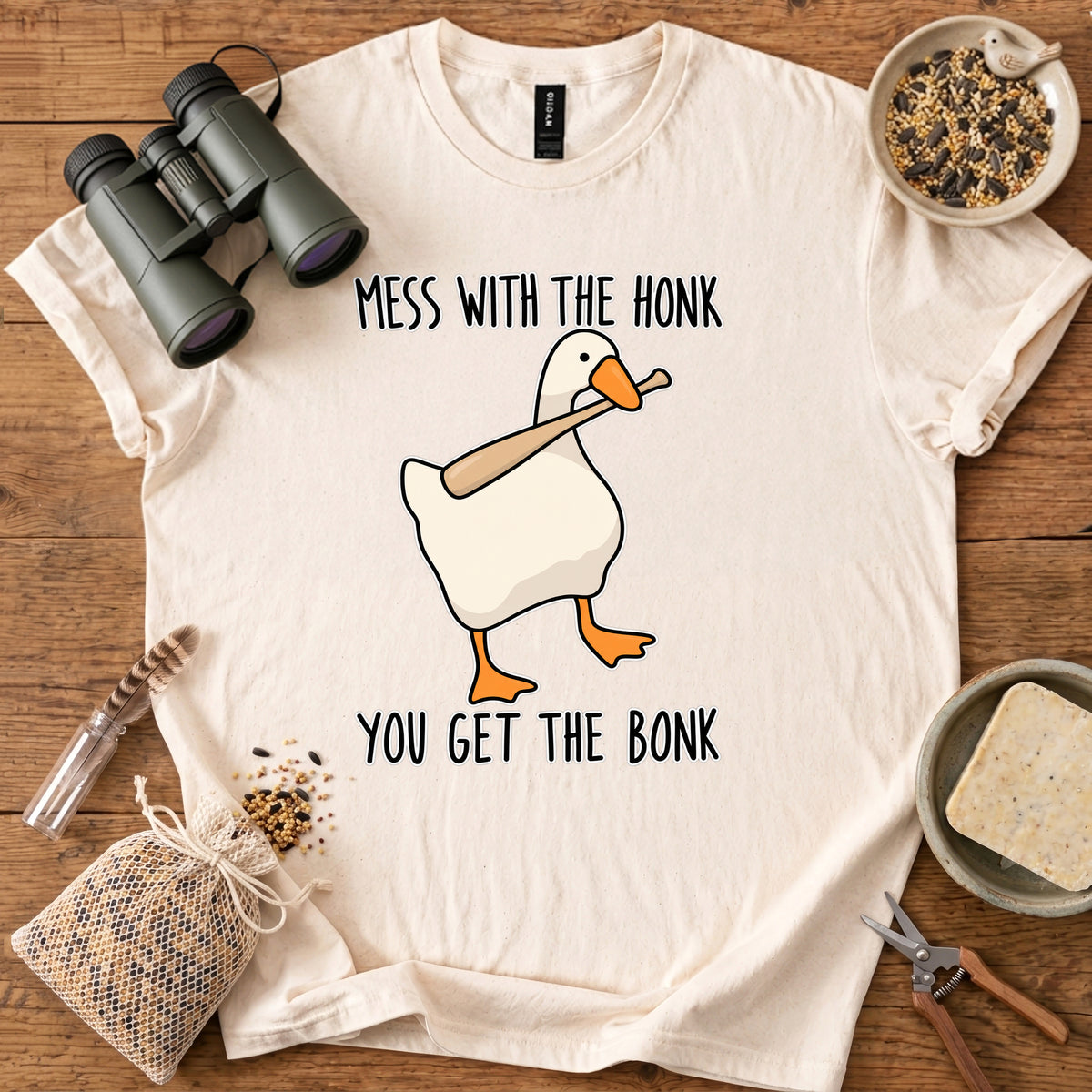 Mess With The Honk T Shirt