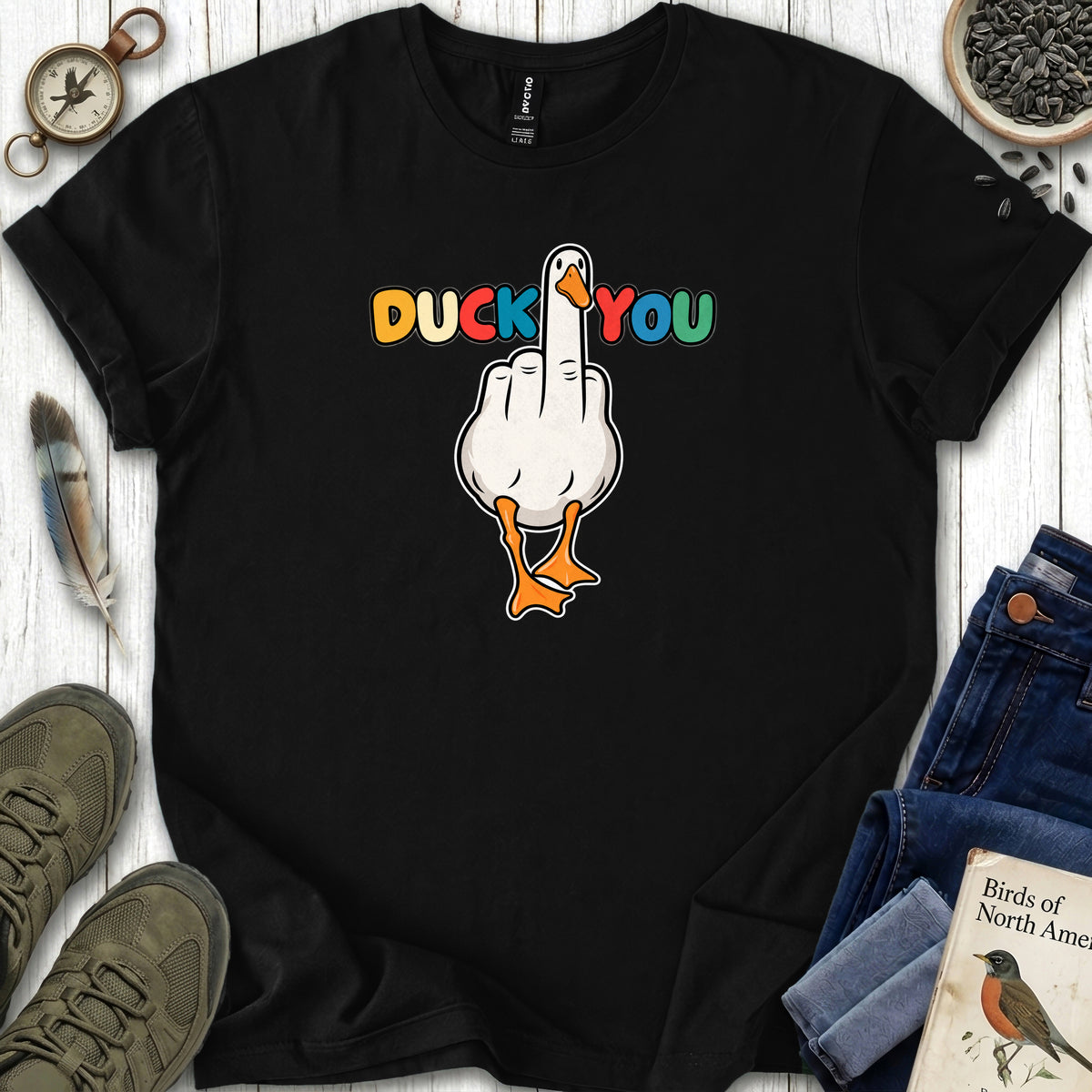 Duck You T Shirt