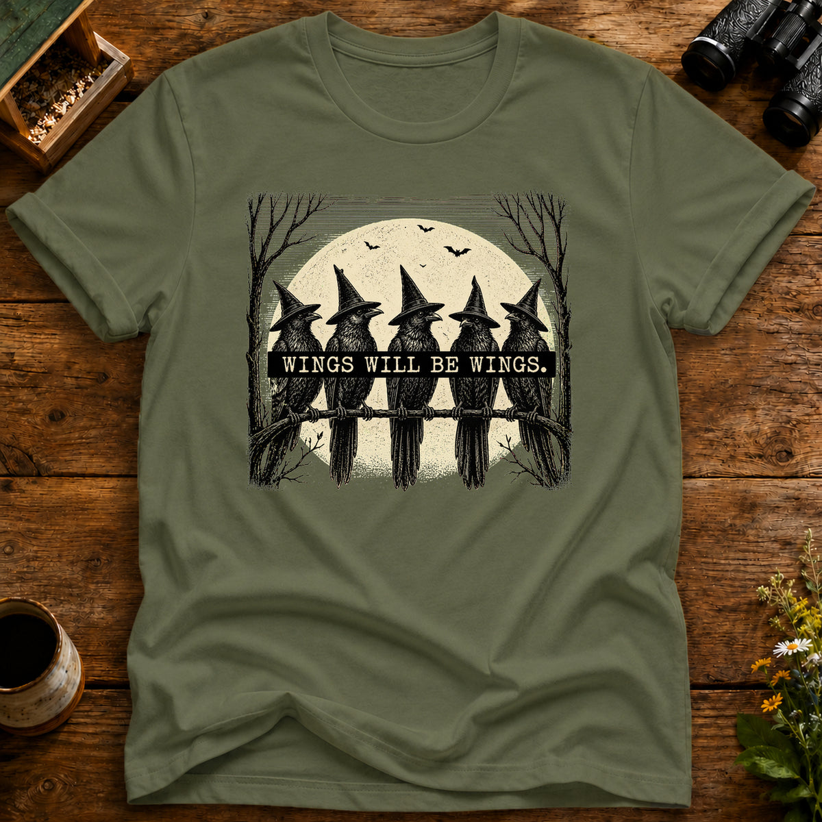 Wings Will Be Wings T Shirt
