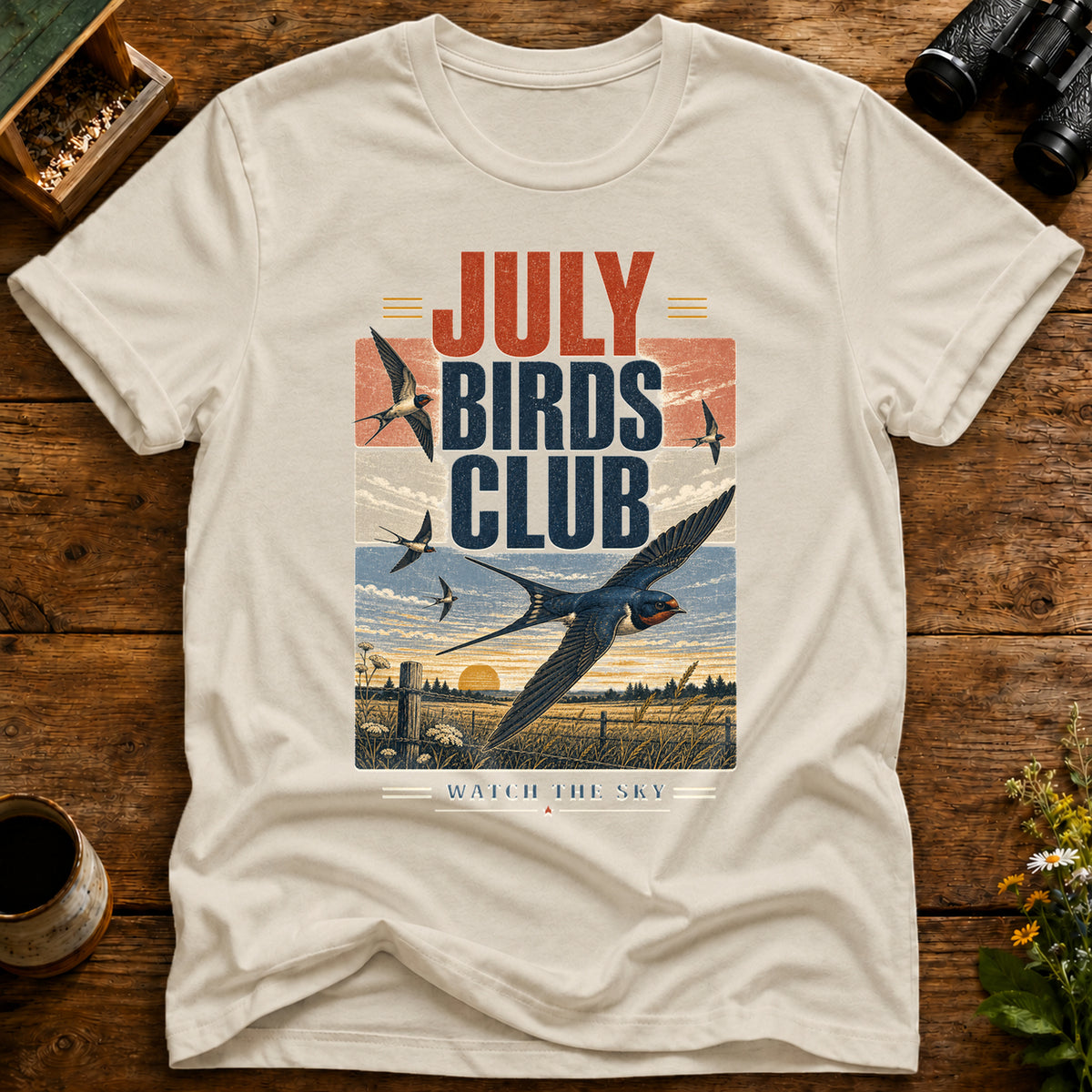 July Birds Watch T Shirt