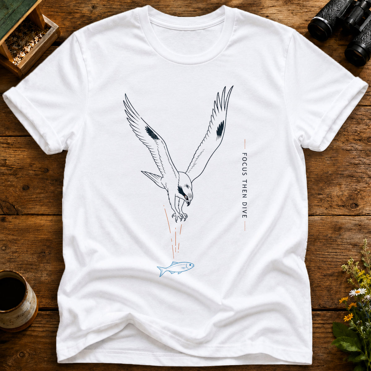 Focus Then Dive T Shirt
