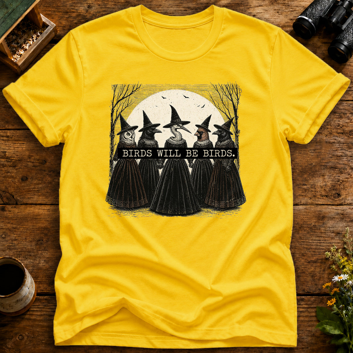 Birds Will Be Birds T Shirt